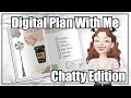 Digital Plan With Me • Chatty Edition