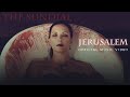 THE SUNDIAL - Jerusalem (OFFICIAL VIDEO)