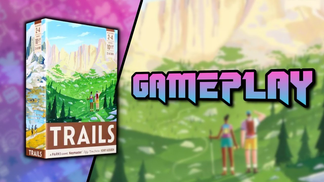 TRAILS a PARKS Game Gameplay Keymaster Games YouTube