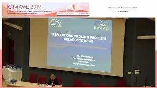 "Reflections on Older People in Relation to ICT-AI" Dr. Liz Mestheneos (ICT4AWE 2019)