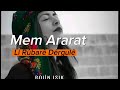 Mem Ararat - Li Rûbarê Dêrgulê Şarkı Sözleri