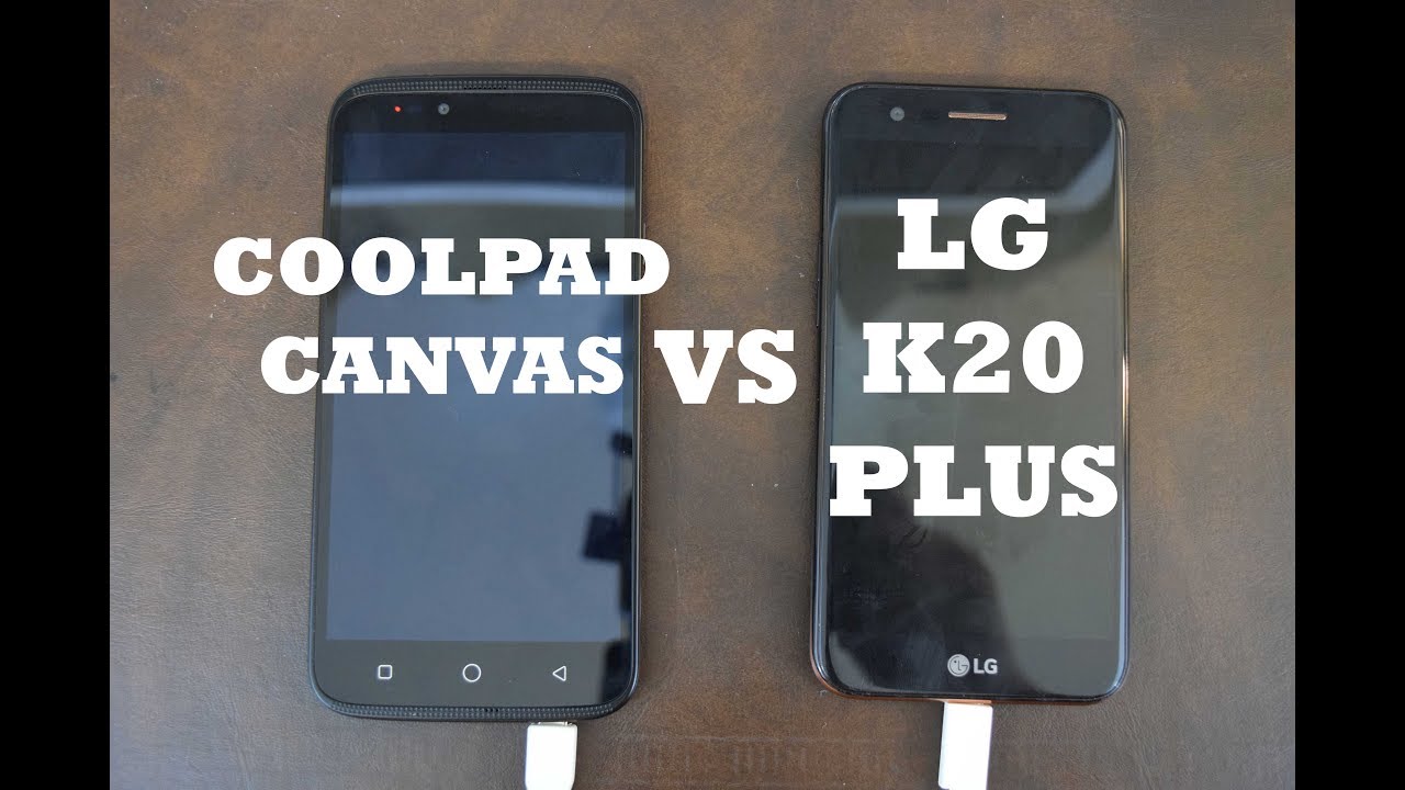Coolpad Canvas VS LG K20 Plus