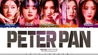 Video thumbnail of "(G)I-DLE '(여자)아이들' - ‘Peter Pan' (어린 어른) Lyrics [Color Coded_Han_Rom_Eng]"