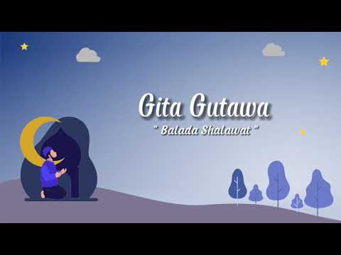 Gita Gutawa - Balada Shalawat (Official Lyric Video)