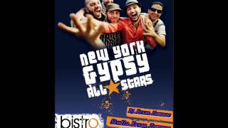 New York Gypsy All Stars New 2012-2013. Dj.ersan.zemunac
