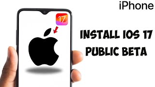 Install iOS 17 Public Beta On iPhone | Update iPhone 8 On iOS 17 Public Beta