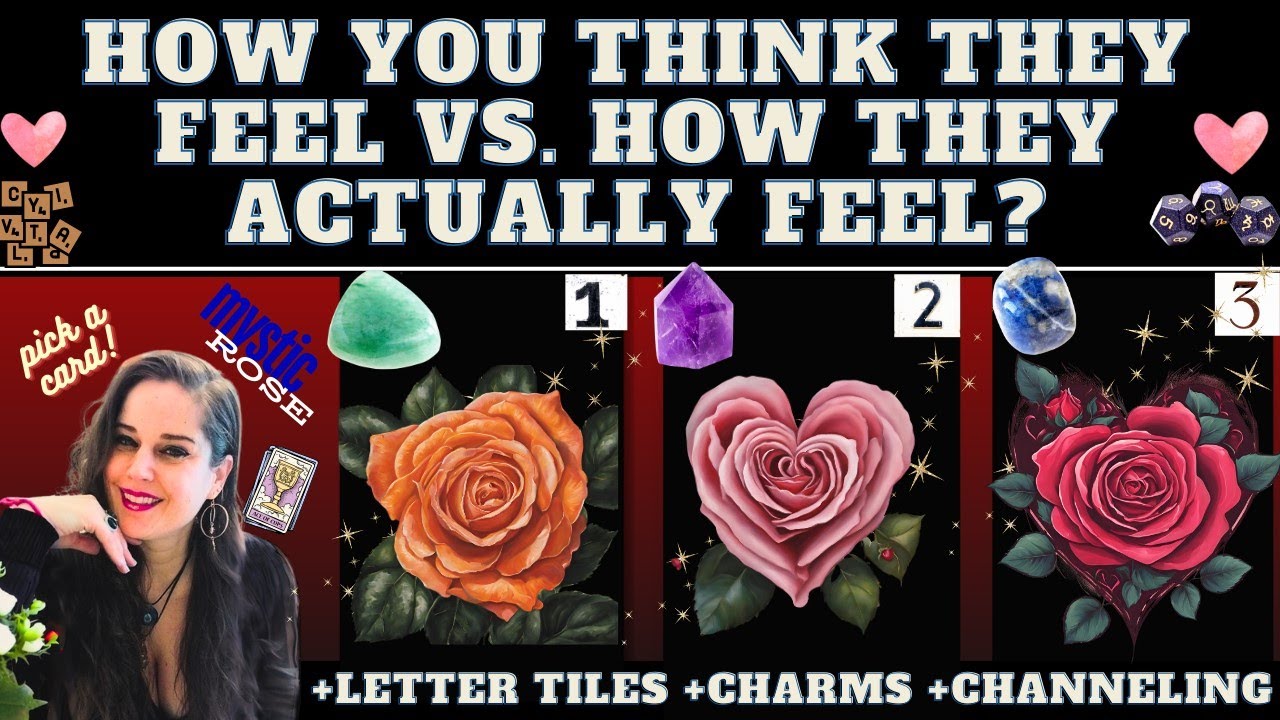 HOW YOU THINK THEY FEEL VS. HOW THEY REALLY FEEL? ❤ TAROT PICK A CARD (+channeling +details)
