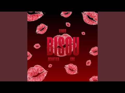 BISOU Feat GRC