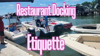 Restaurant Docking Etiquette 