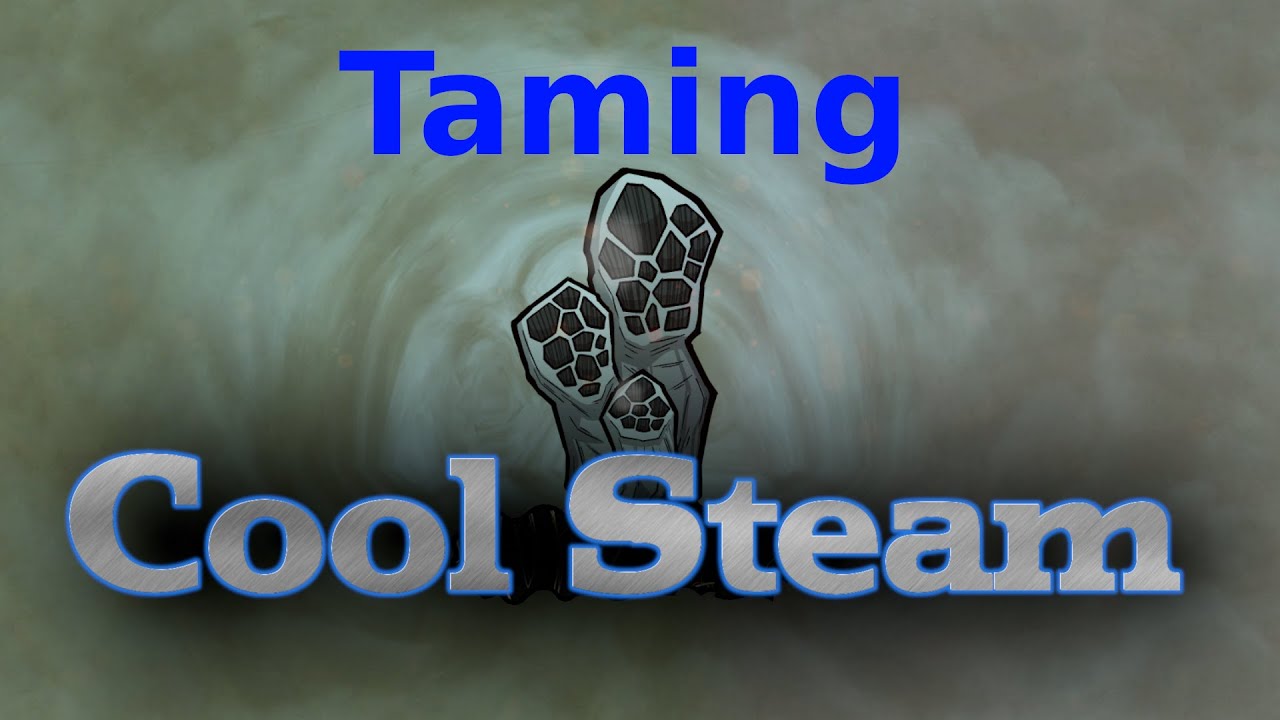 Cool Steam Vent Tamer : r/Oxygennotincluded