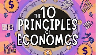 THE 10 PRINCIPLES OF ECONOMICS. #economics #innovation #economy #education #money #business #facts