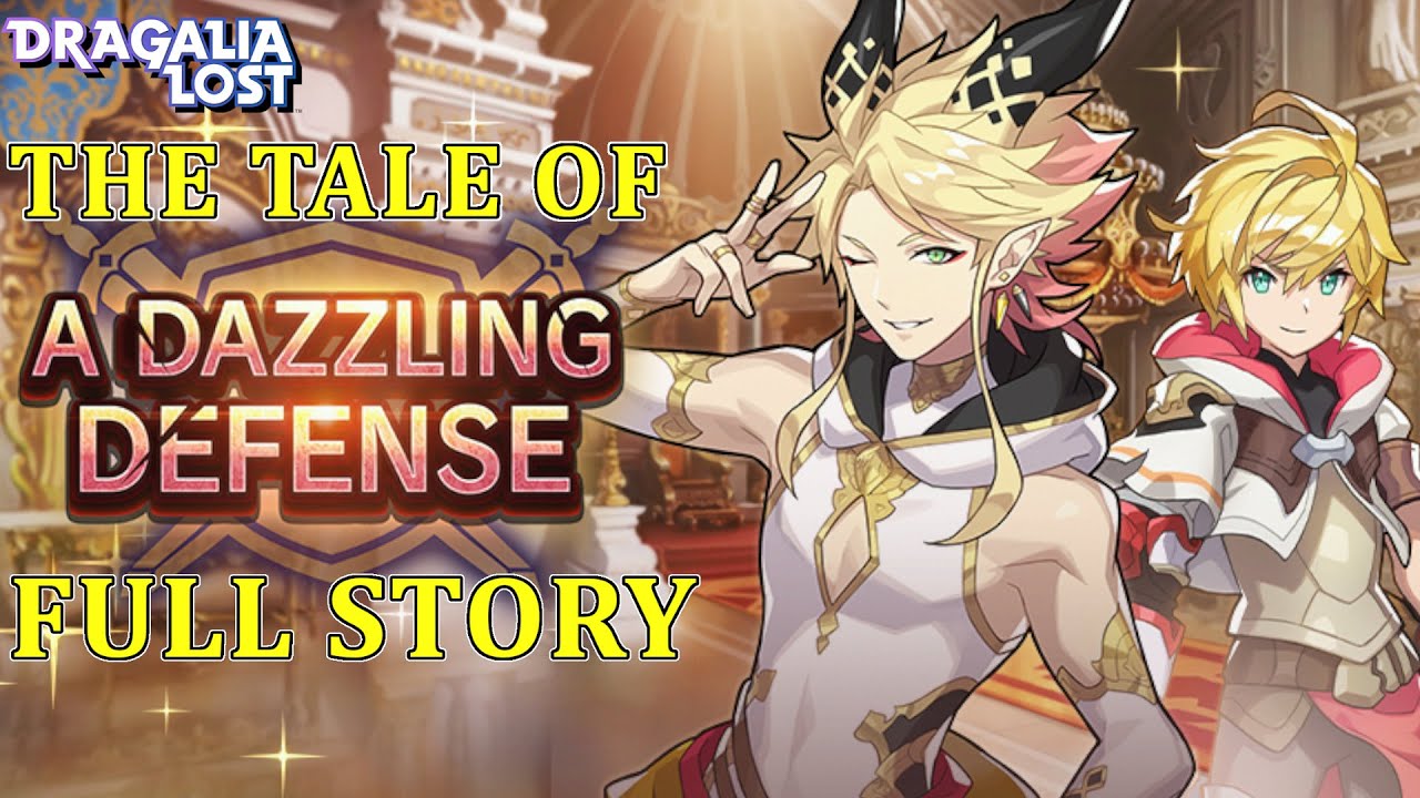 Dragalia Lost - A Dazzling Defense Event FULL Story