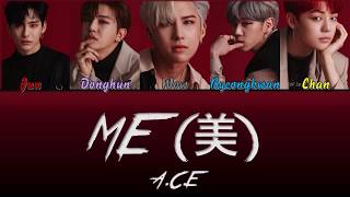 HOW WOULD A.C.E SING "ME(美)" BY CLC (Color Coded Lyrics Han/Rom/Eng)