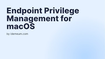 Endpoint Privilege Management (EPM) for macOS by idemeum