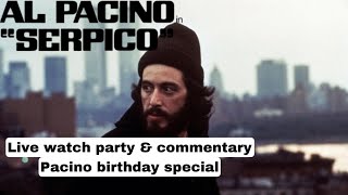 “Serpico” (1973) live watch party & commentary #alpacino