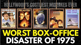 The 10 Worst Box Office DISASTERS of 1975 — Experiments That Failed
