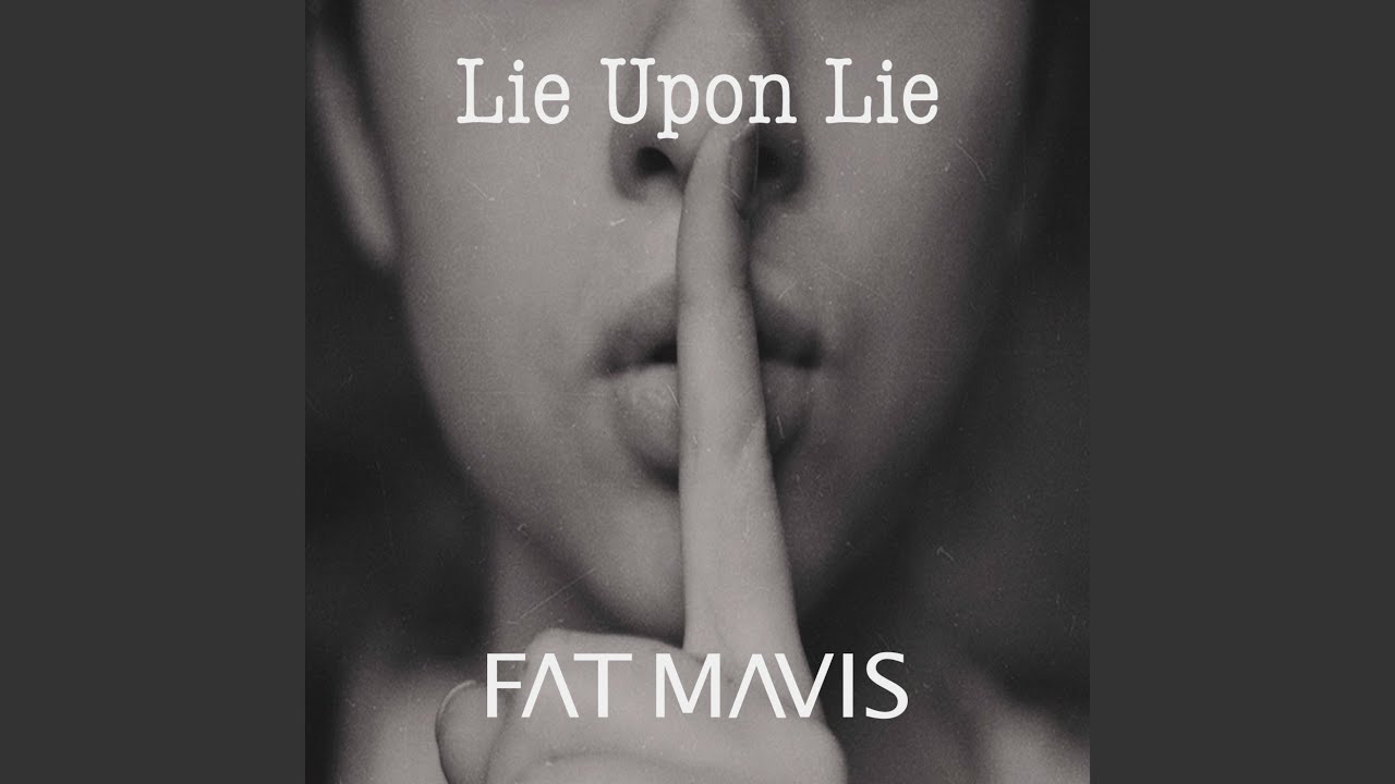 Watch Lie Upon Lie on YouTube Watch Lie Upon Lie on YouTube