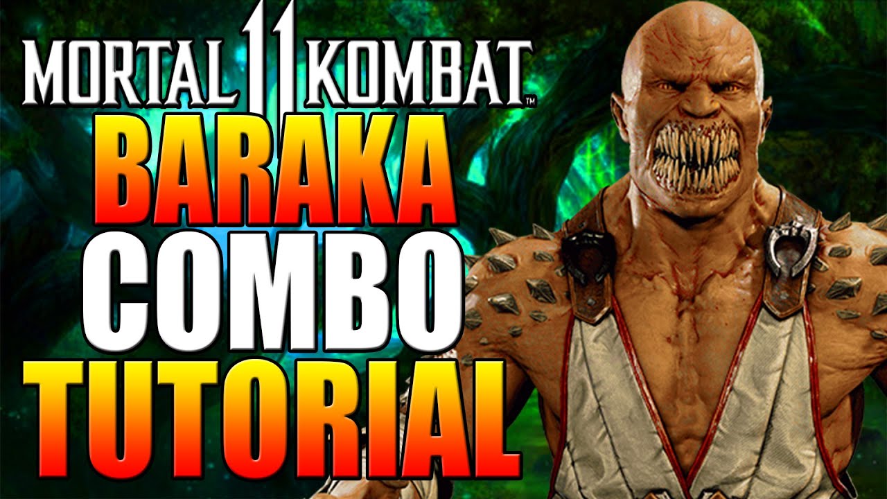 Baraka Combo Tutorial [Mortal Kombat 11] 