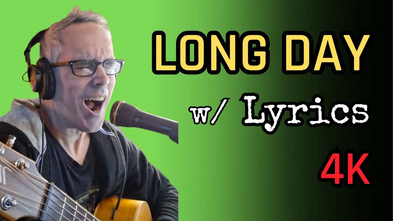 Long Day – Matchbox Twenty | Acoustic Cover w/ Lyrics (4K) and why it matters