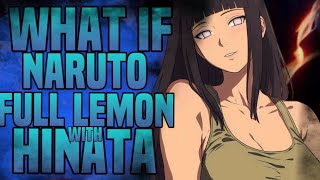 WHAT IF NARUTO HID INSIDE HINATA BED TO HAD HAREM?
