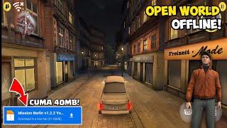 Game Open World Terbaik! Mission Berlin Android  v1.2.2 Terbaru 2023 - 40MB Saja screenshot 5