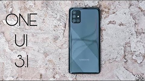 Samsung Galaxy A71 ONE UI 3.1 Official Update