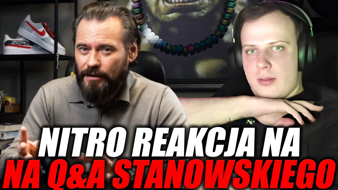 NITRO REAKCJA NA Q&A STANOWSKIEGO (NA NIEKTÓRE PYTANIA?)
