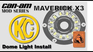 Can Am Maverick X3 Dome Light Install by Up in the Air.stream 1,430 views 3 years ago 25 minutes