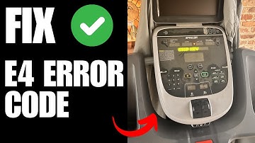 Treadmill E4 Error Code - How To Fix