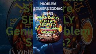 Which Zodiac Signs Are SECRETLY Genius Problem Solvers? #Astrology #Zodiac #Horoscope #Virgo #Shorts