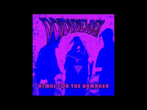 Voidwielder - Hymns for the Unmaker (Full Album 2024)