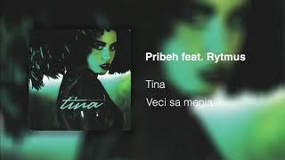 Tina - Príbeh ft. Rytmus | Audio|