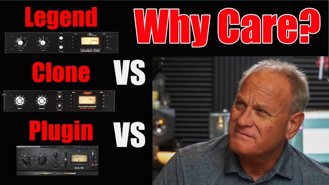 Legend vs Hardware Clone vs Plugin Emulations - Why Care?