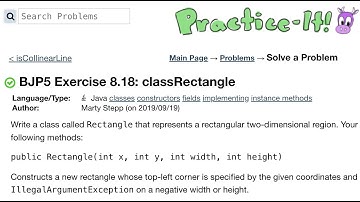 Java Practice It | Exercise 8.18 classRectangle | classes, constructors, fields,  implementing