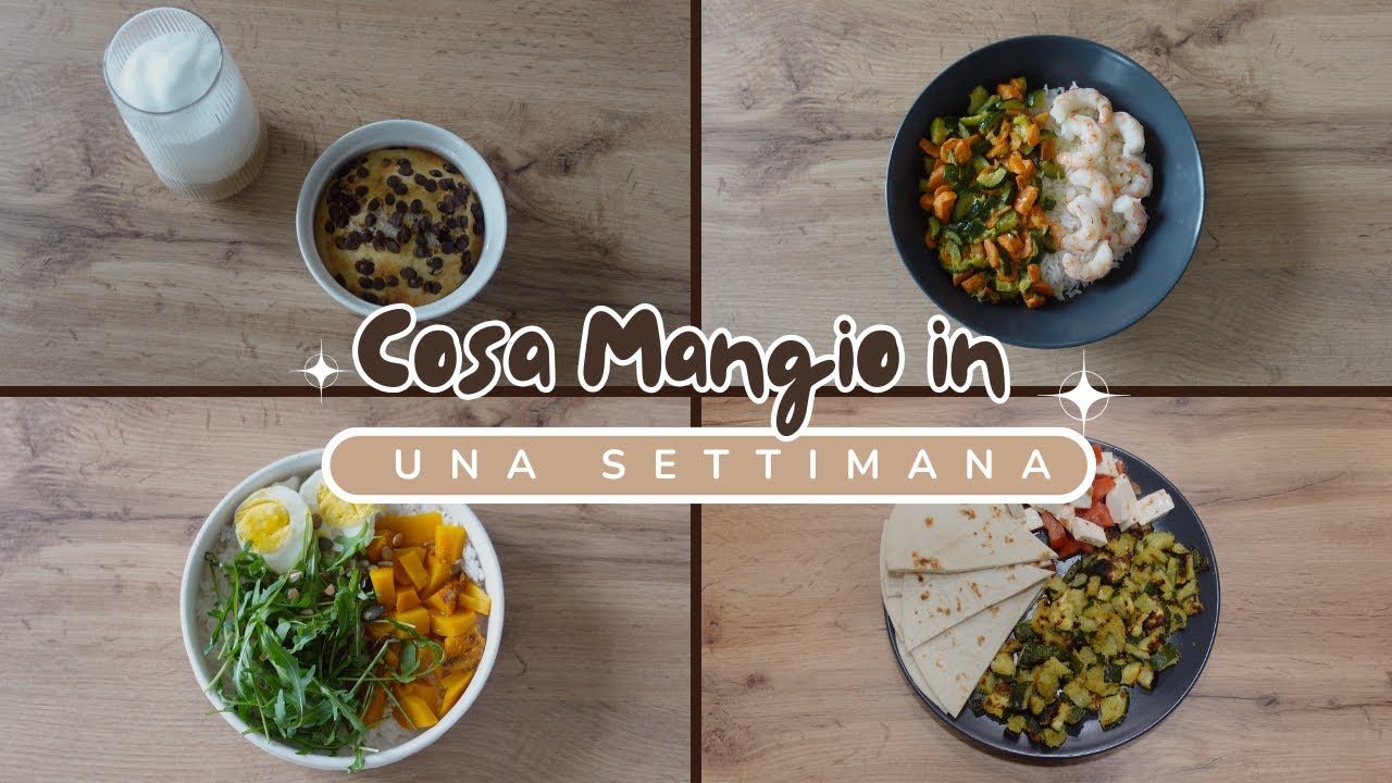 COSA MANGIO IN UNA SETTIMANA 🍴ricette veloci e facilissime