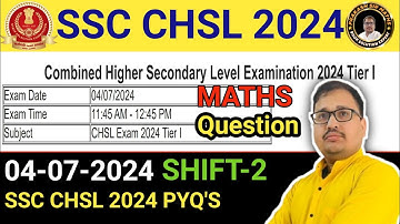 SSC CHSL 4 JULY SHIFT 2 | SSC CHSL 2024 SOLUTION PRAKASH SIR | CHSL 4/07/2024  MATHS QUESTION #chsl