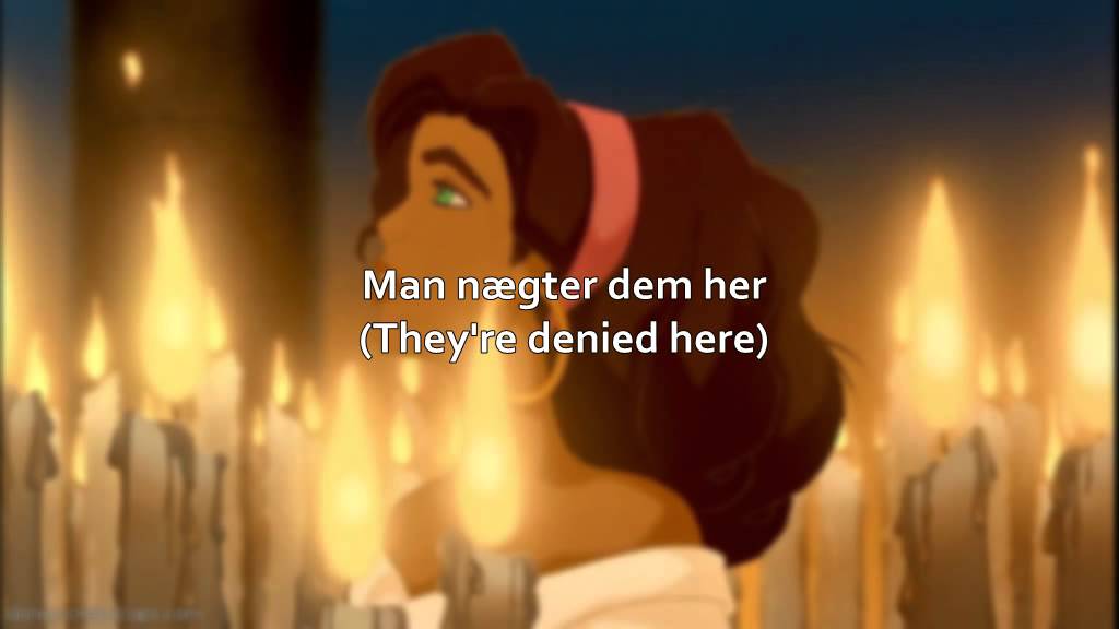 God Help The Outcasts (Danish with S+T) - Disney's The Hunchback of Notre Dame