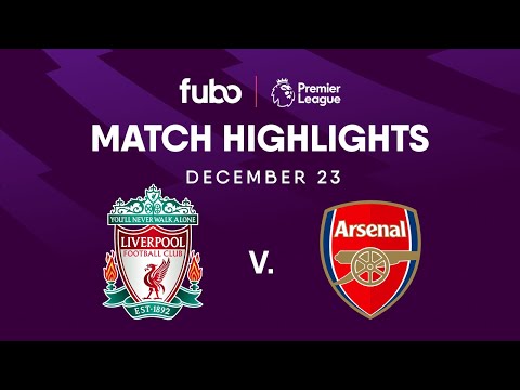 Liverpool FC vs. Arsenal FC | PREMIER LEAGUE HIGHLIGHTS | Week 18 | Fubo Canada