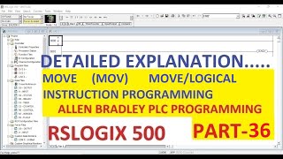MOVE (MOV) MOVE/LOGICAL in RSLOGIX 500 Software PART-36