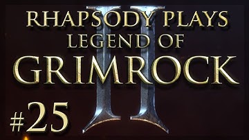 Legend of Grimrock 2: Bogged Down - Episode 25