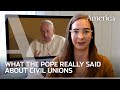 What Pope Francis really said about same-sex civil unions