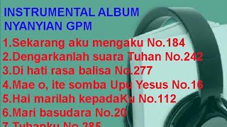 INSTRUMENTAL NYANYIAN JEMAAT GPM Vol.1