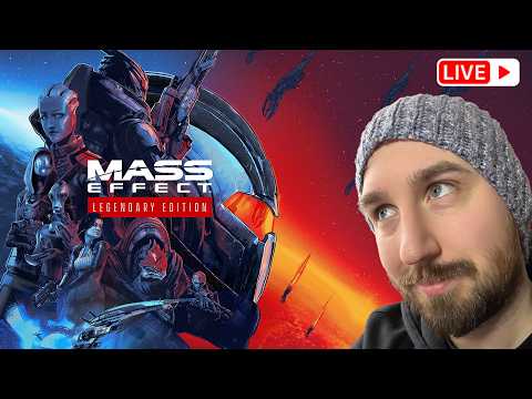 🔴LIVE | Mass Effect is my favourite game in the Citadel | Mass Effect 1