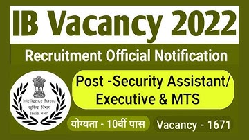 IB Recruitment Notification 2022 - Apply Online for 1671 Security Assistant & MTS Post by Khan Sir