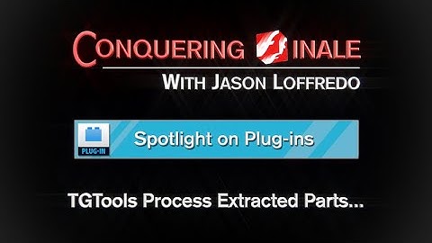 SP-10 TGTools Process Extracted Parts…