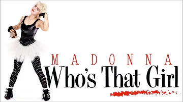 Madonna - Who's That Girl (Audio HQ)