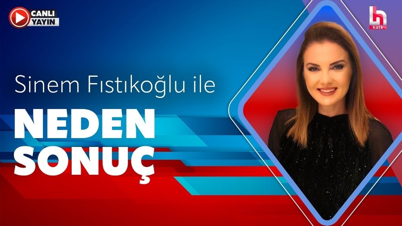 #CANLI I Sinem Fıstıkoğlu ile Neden Sonuç | Ekrem İmamoğlu Hakim Karşısında!