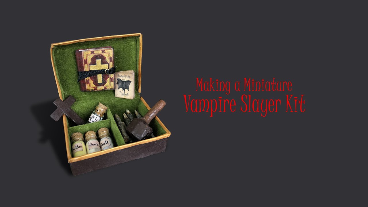 Crafting the Ultimate Miniature Vampire Hunting Kit