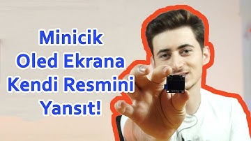 Arduino ile Oled Ekrana Resim Yansıtma Nasıl Yapılır?