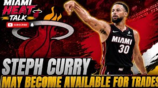 BREAKING: Steph Curry Could Be TRADED… Are the Miami Heat Ready! 🔥